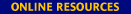 Click to go to Online Resources section